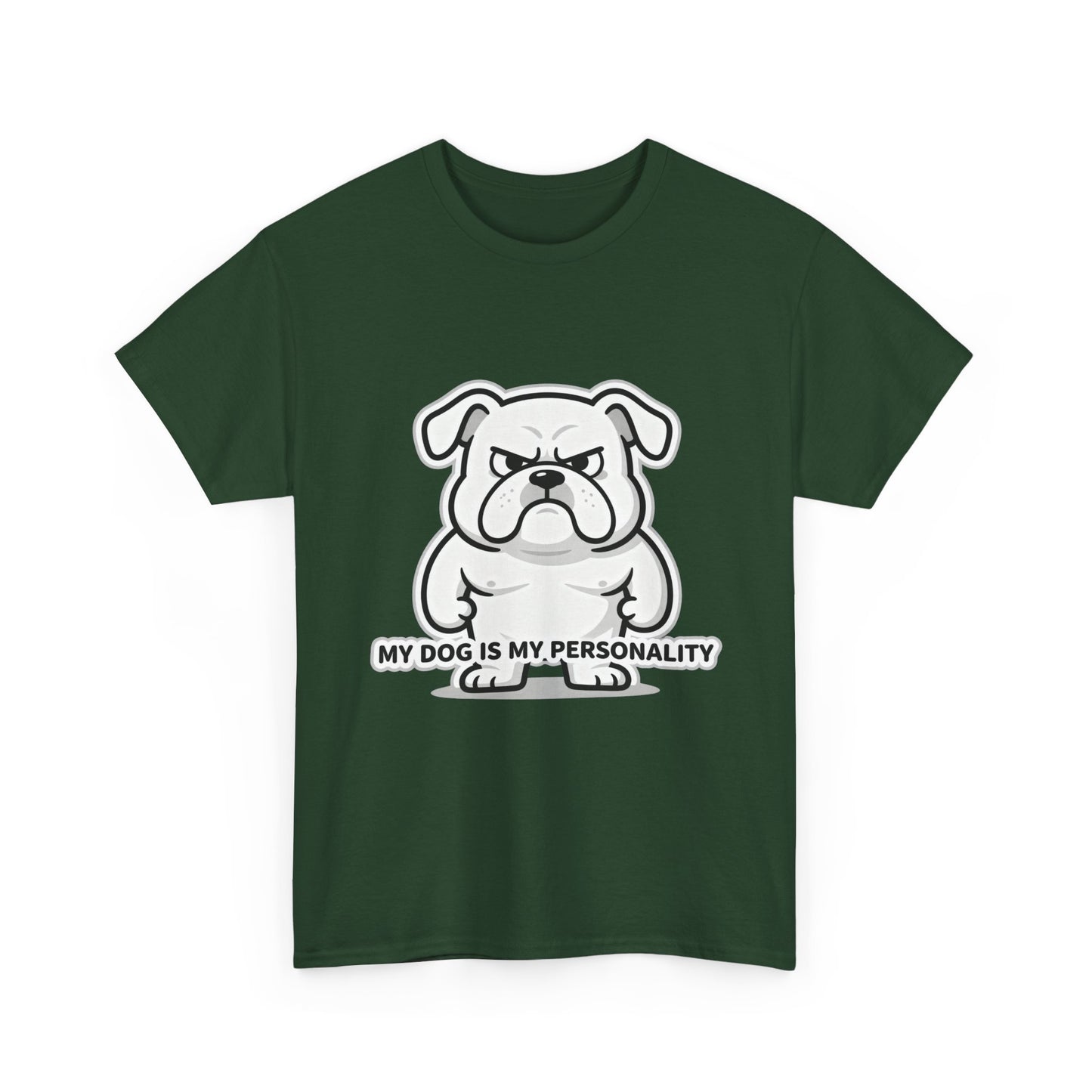 Dog Lover T-Shirt, My Dog Is My Personality