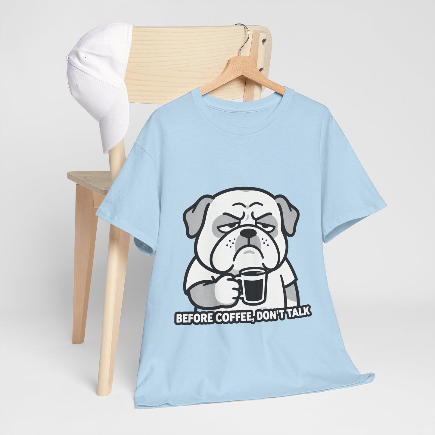 Coffee Grumpy Bulldog T-Shirt — "Before Coffee, Don’t Talk" Graphic Tee