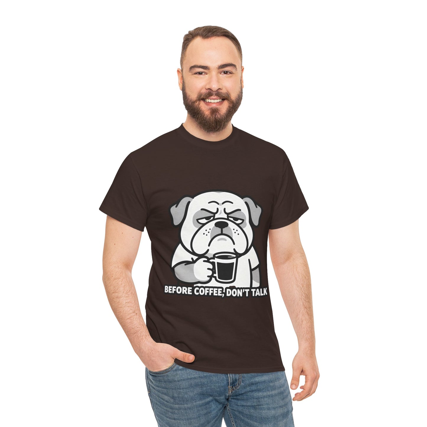 Coffee Grumpy Bulldog T-Shirt — "Before Coffee, Don’t Talk" Graphic Tee