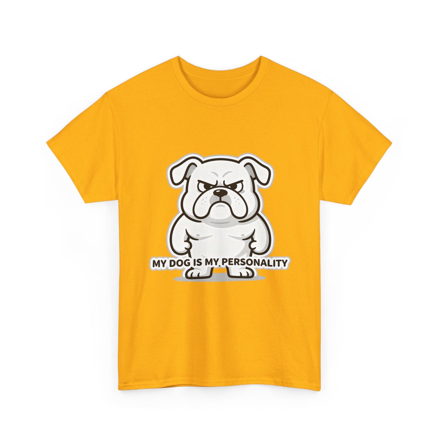 Dog Lover T-Shirt, My Dog Is My Personality