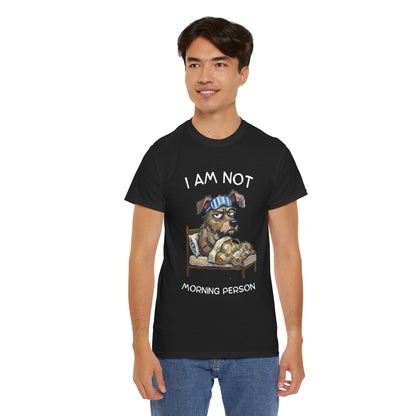 I Am Not Morning Person T‑Shirt — Funny Dog Pajama Graphic Tee