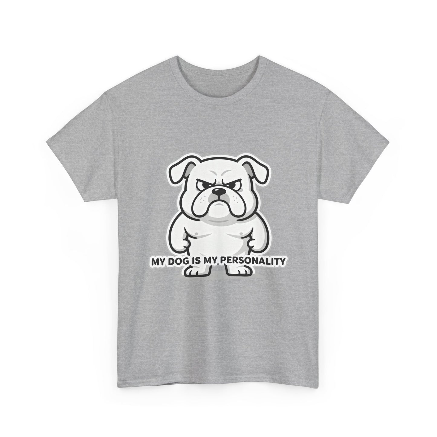 Dog Lover T-Shirt, My Dog Is My Personality