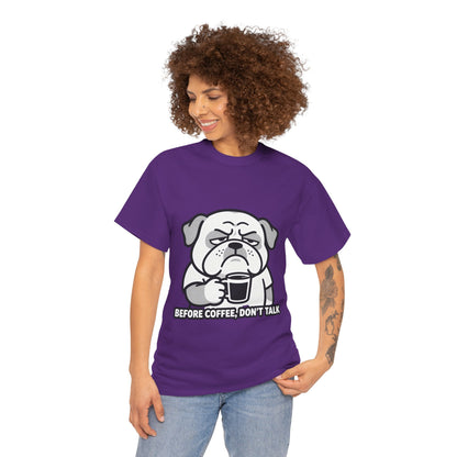 Coffee Grumpy Bulldog T-Shirt — "Before Coffee, Don’t Talk" Graphic Tee