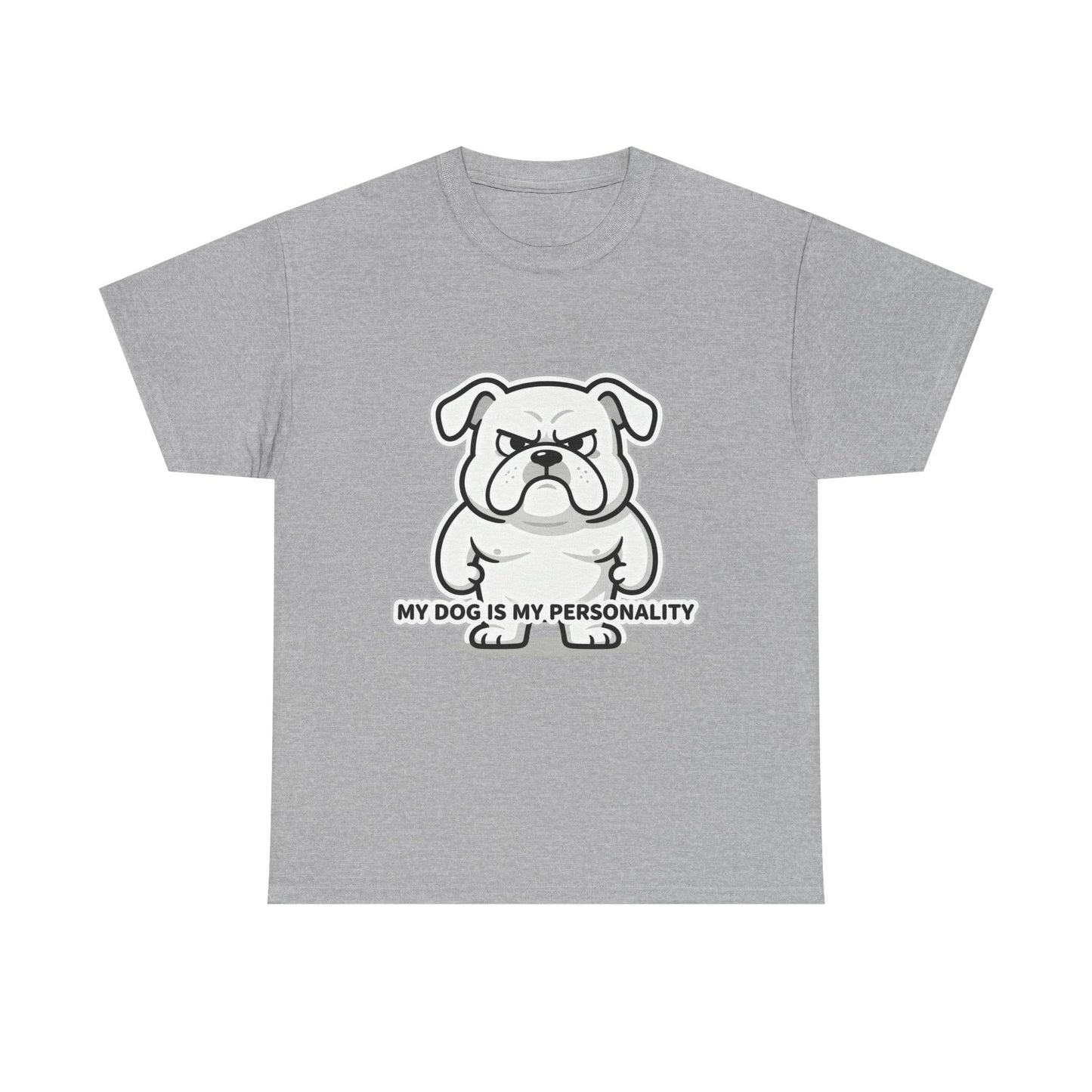 Dog Lover T-Shirt, My Dog Is My Personality
