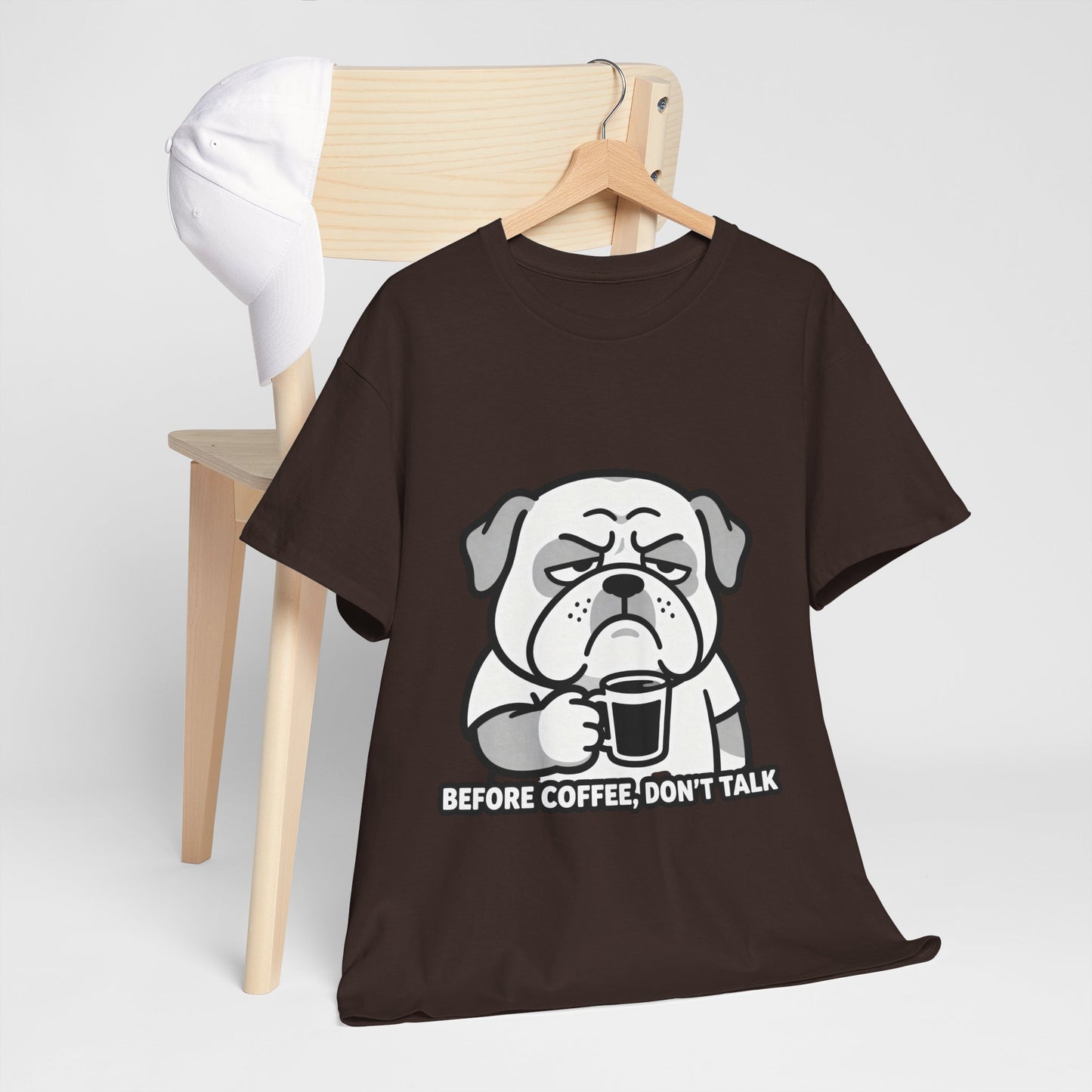 Coffee Grumpy Bulldog T-Shirt — "Before Coffee, Don’t Talk" Graphic Tee