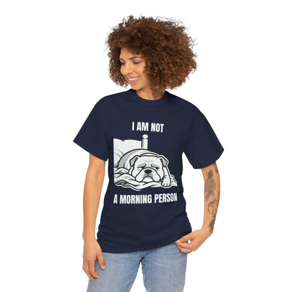 Bulldog 'I Am Not a Morning Person' Graphic Tee