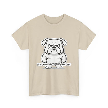 Dog Lover T-Shirt, My Dog Is My Personality