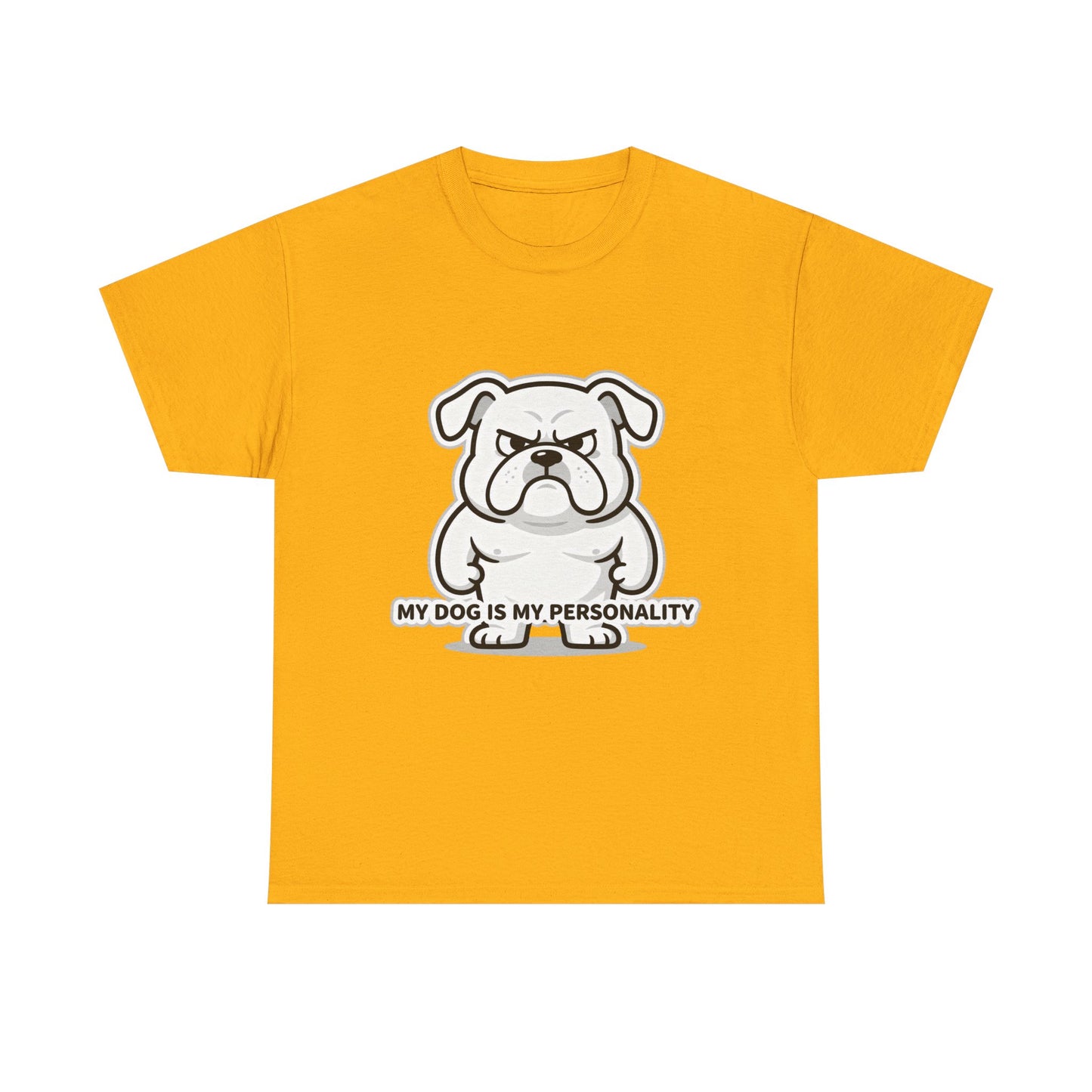Dog Lover T-Shirt, My Dog Is My Personality