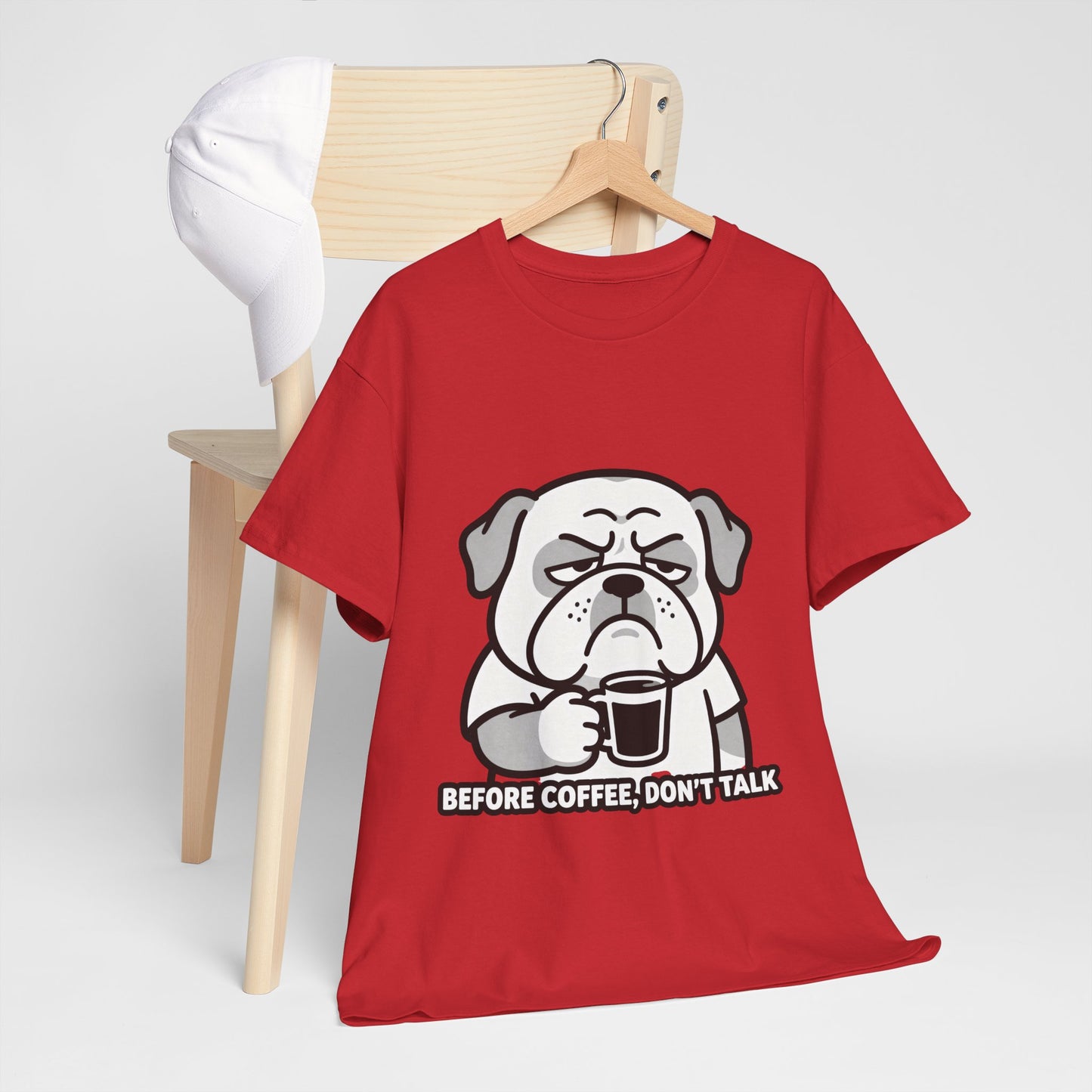 Coffee Grumpy Bulldog T-Shirt — "Before Coffee, Don’t Talk" Graphic Tee