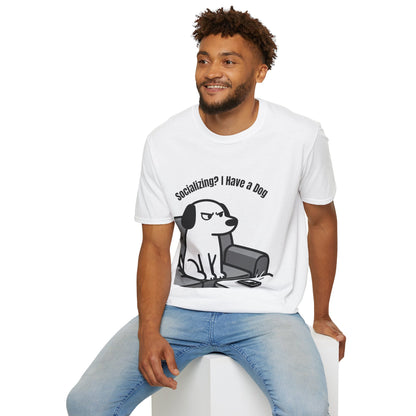 Dog lover T-Shirt "socializing? I have dog" Gaphic Tee
