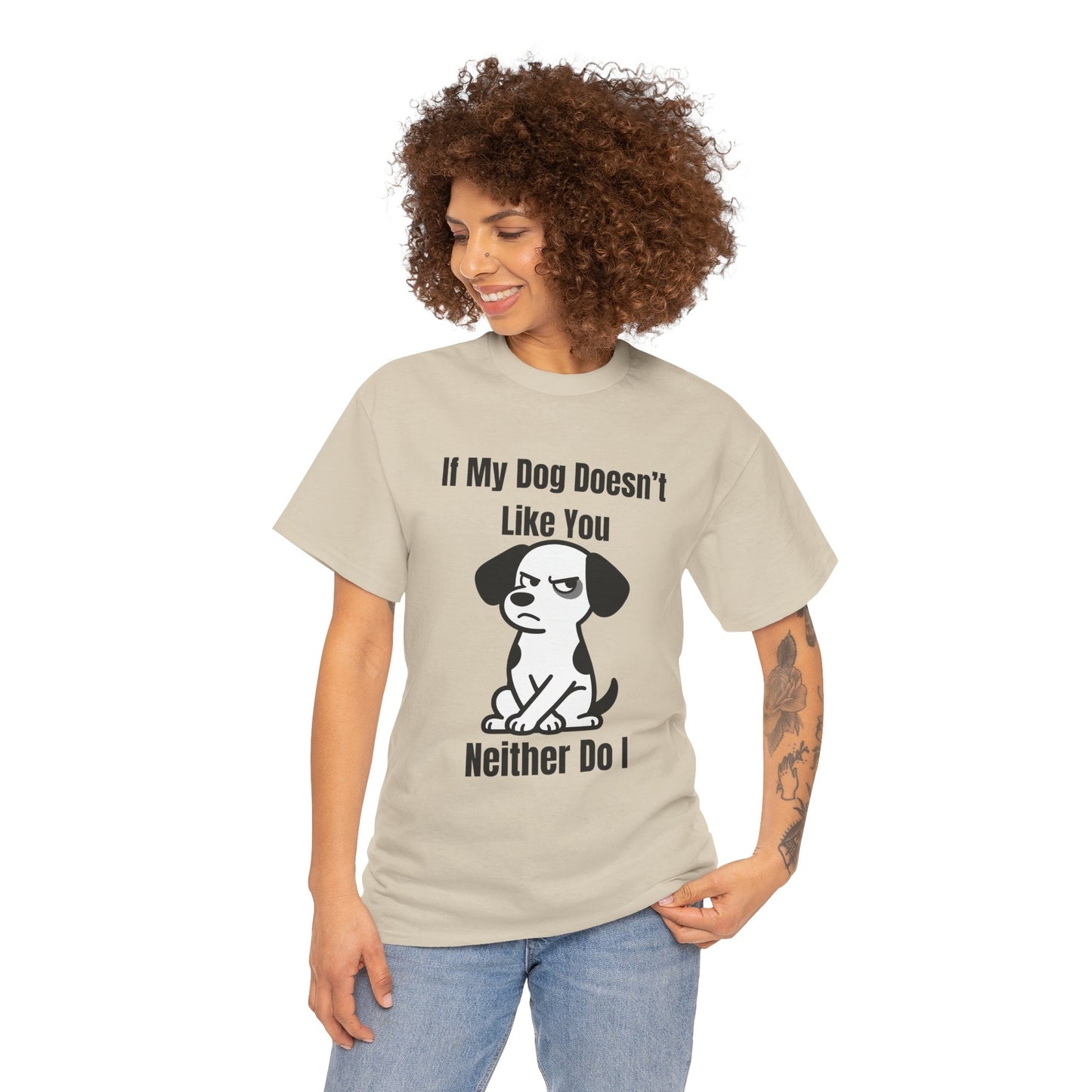 If My Dog Doesn’t Like You T‑Shirt — Funny Dog Lover Tee