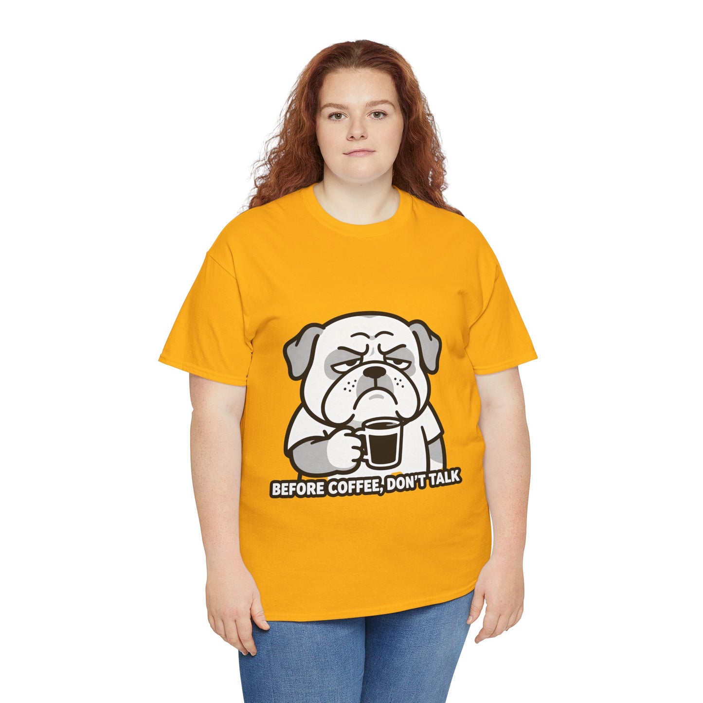 Coffee Grumpy Bulldog T-Shirt — "Before Coffee, Don’t Talk" Graphic Tee