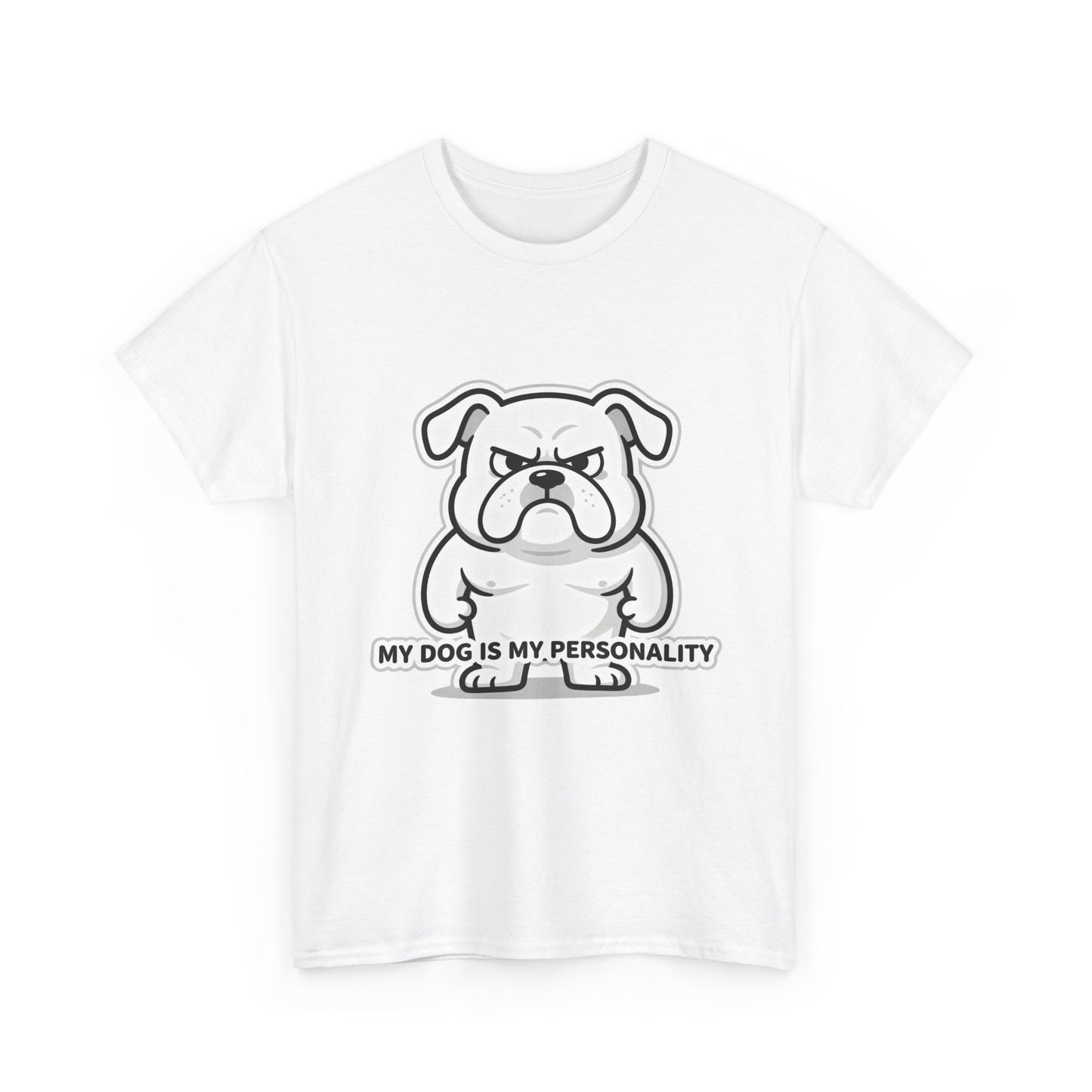 Dog Lover T-Shirt, My Dog Is My Personality