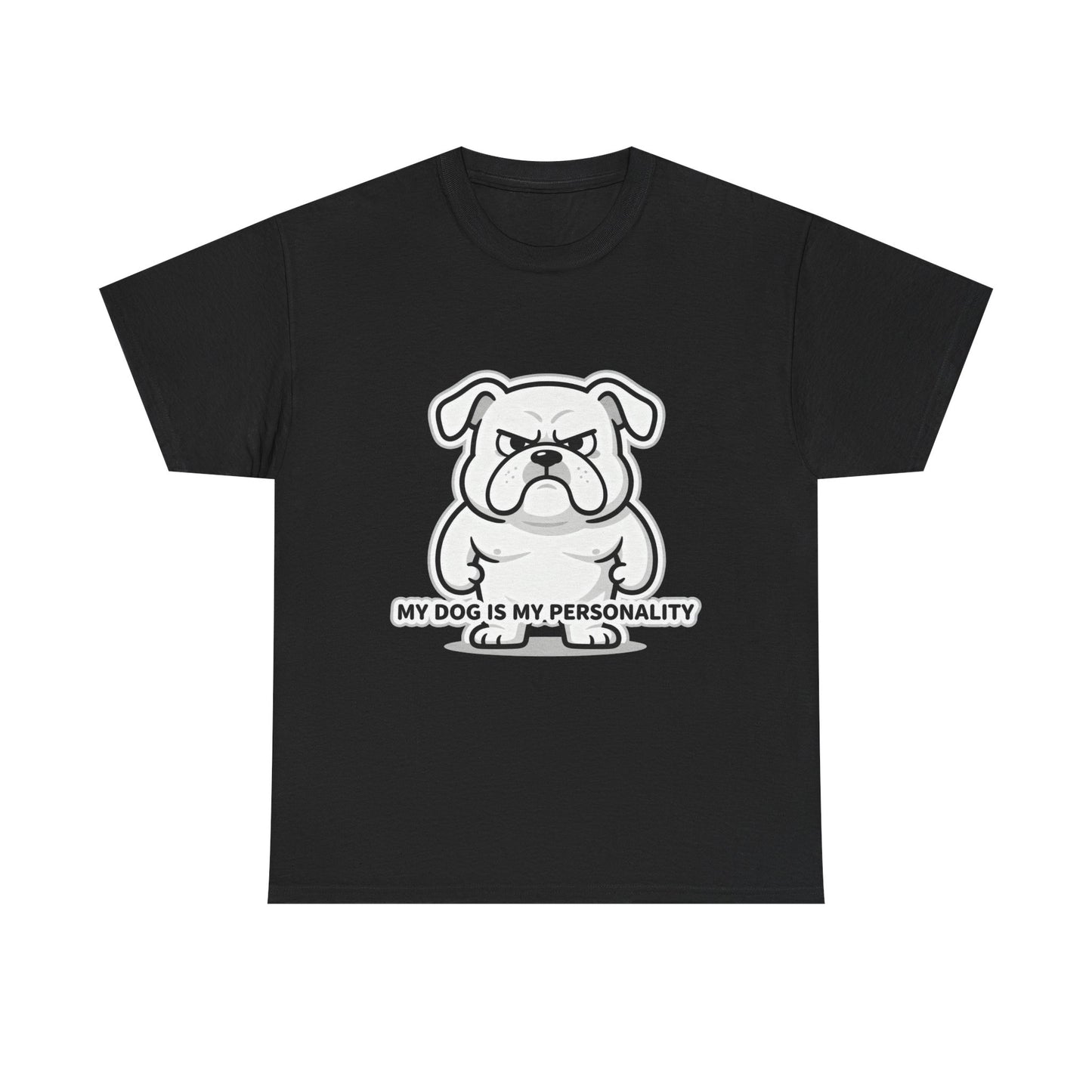 Dog Lover T-Shirt, My Dog Is My Personality