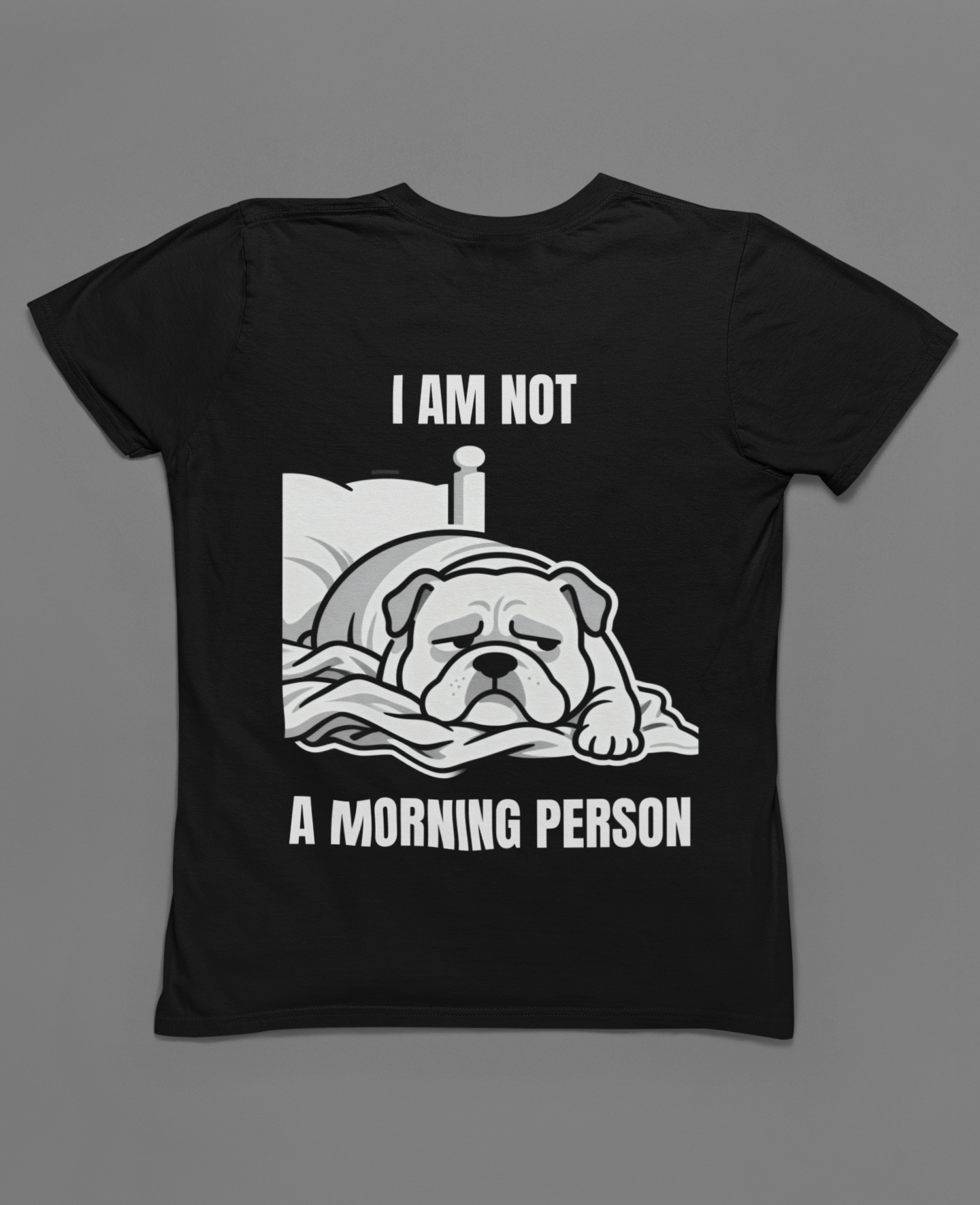 Bulldog 'I Am Not a Morning Person' Graphic Tee
