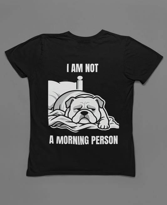 Bulldog 'I Am Not a Morning Person' Graphic Tee